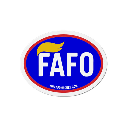 FAFO Magnet - F*** Around and Find Out Full Color Oval Magnet