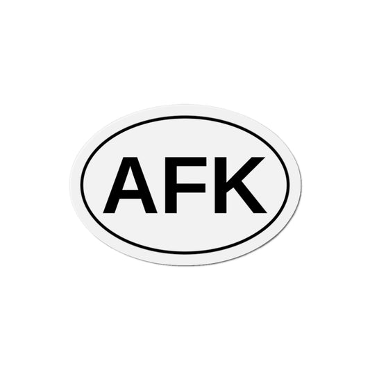 AFK - Away From Keyboard Oval Magnet