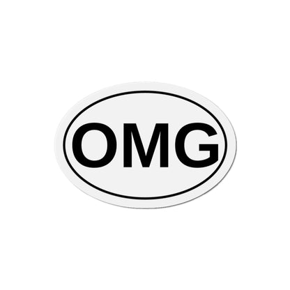 OMG - Oh My God Oval Magnet