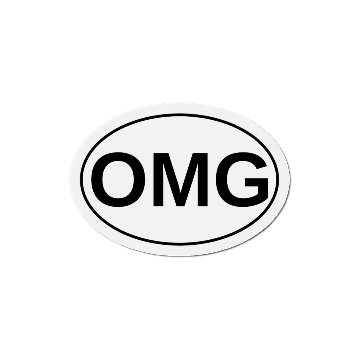 OMG - Oh My God Oval Magnet