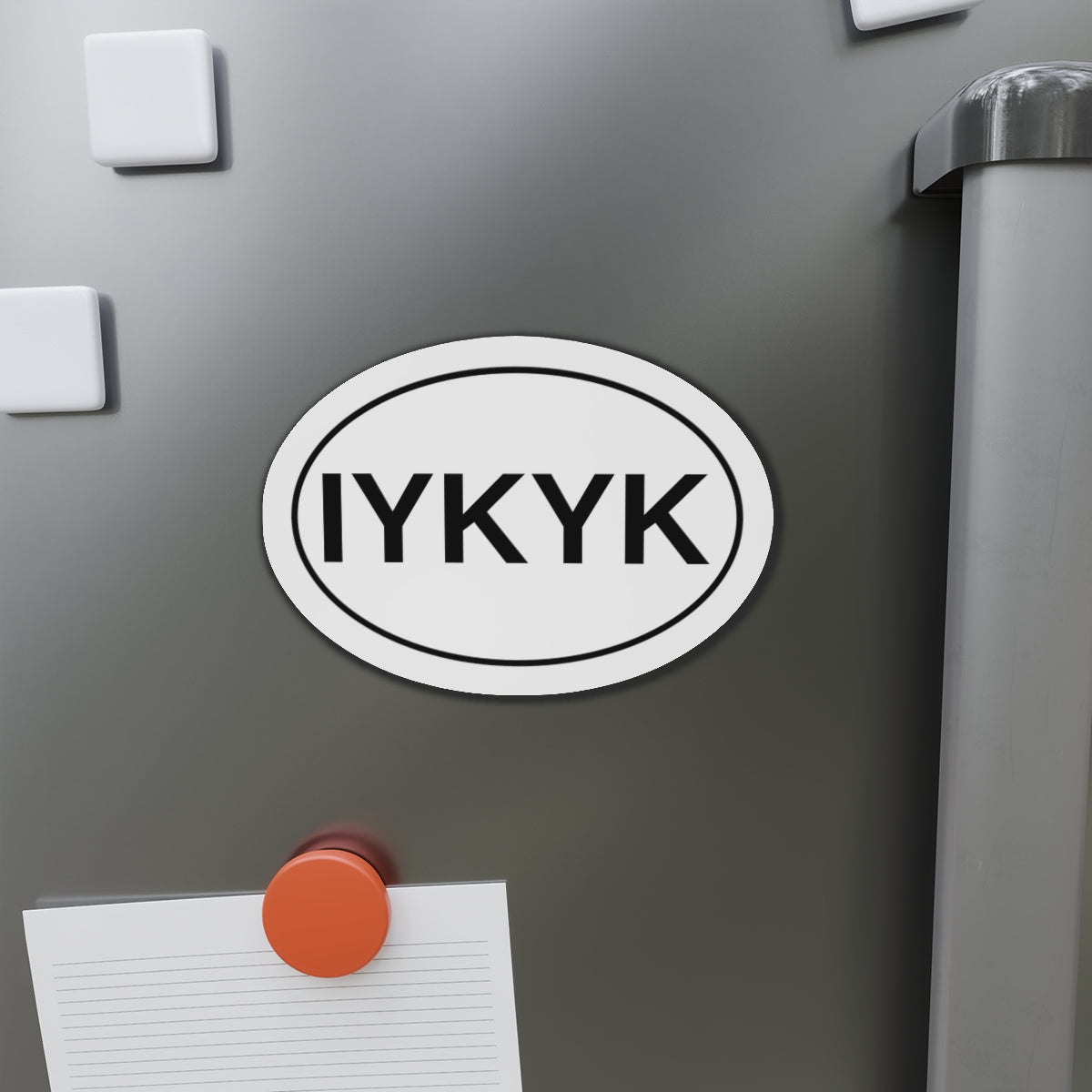 IYKYK - If You Know You Know Oval Magnet