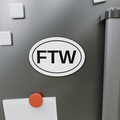 FTW - For The Win Oval Magnet