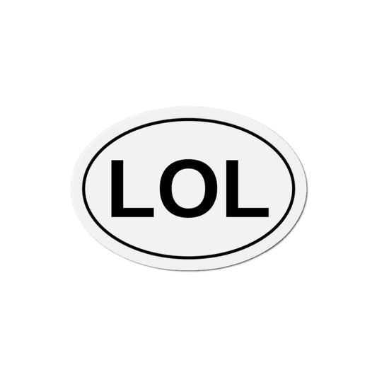 LOL - Laugh Out Loud Oval Magnet