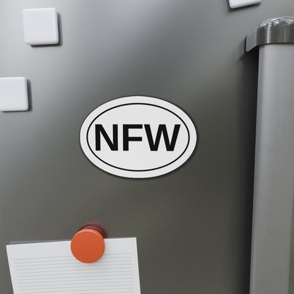 NFW - No F***ing Way Oval Magnet