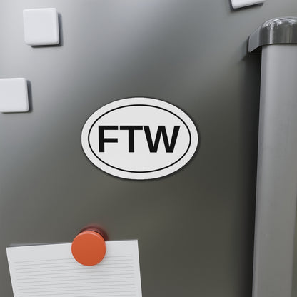 FTW - For The Win Oval Magnet