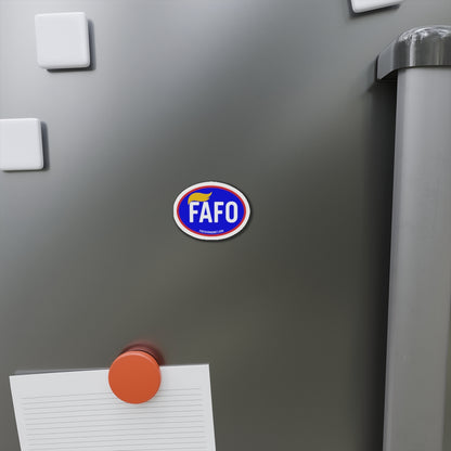 FAFO Magnet - F*** Around and Find Out Full Color Oval Magnet