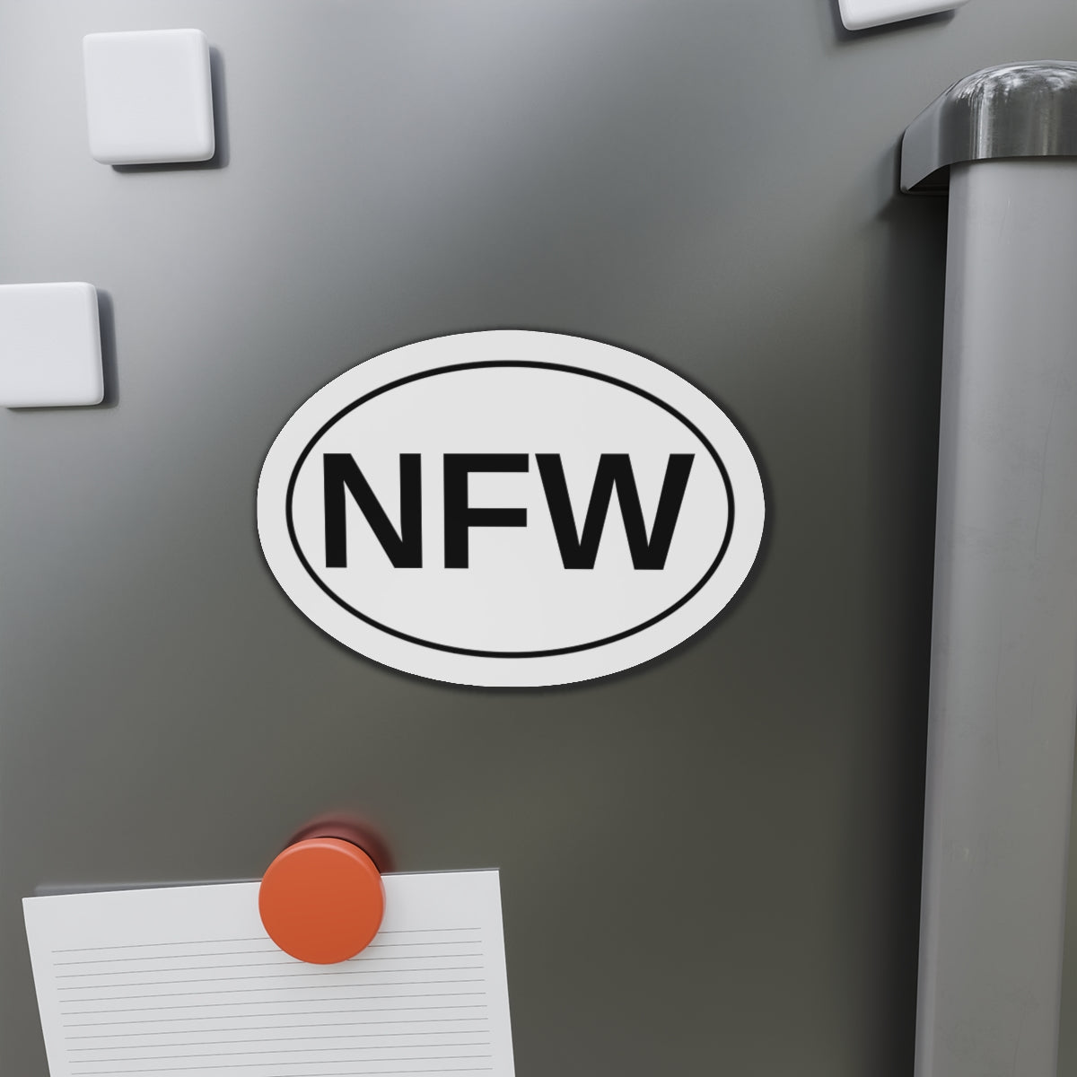 NFW - No F***ing Way Oval Magnet